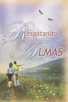 Resgatando Almas, do autor Marcial Jardim