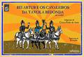Ler Rei Artur e os cavaleiros da Távola Redonda em cordel, do autor Cicero Pedro de Assis Ler Rei Artur e os cavaleiros da Távola Redonda em cordel, do autor Cicero Pedro de Assis