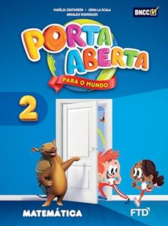 Porta Aberta Matemática - 2º ano, do autor Marília Centurión; Júnia La Scala; Arnaldo Rodrigues