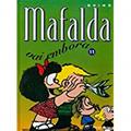 Ler Mafalda - Mafalda Vai Embora - Volume - 11, do autor Quino