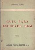 Ler Guia para Escrever Bem - Fabbri, do autor Feruccio Fabbri Ler Guia para Escrever Bem - Fabbri, do autor Feruccio Fabbri
