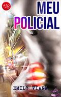 Ler Meu Policial (Conto Erótico): A Viajem em que me Vinguei do Meu Ex, do autor Emily Viana; Gata Sado