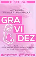 Ler ALIMENTAÇÃO: Da gestação á amamentação., do autor Bruna Moreira Ler ALIMENTAÇÃO: Da gestação á amamentação., do autor Bruna Moreira