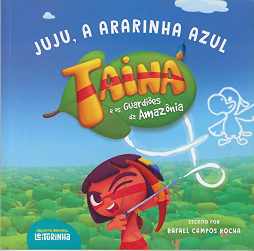 Ler Juju, a ararinha azul, do autor SINCROCINE PRODUÇÕES CINEMATOGRÁFICAS LTDA. Ler Juju, a ararinha azul, do autor SINCROCINE PRODUÇÕES CINEMATOGRÁFICAS LTDA.