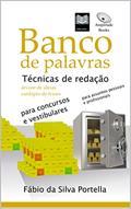 Ler Banco de palavras: Técnicas de redação, do autor Fábio da Silva Portella