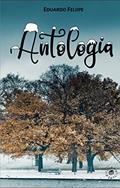 Ler Antologia, do autor Eduardo Feliipe