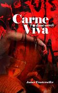 Ler Carne Viva: (Dime Novel), do autor James Fensterseifer