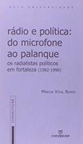Ler Radio E Politica Do Microfone Ao Palanque, do autor Marcia Vital Nunes