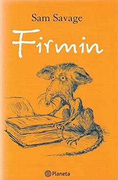 Firmin, do autor Sam Savage