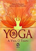 Ler Yoga - A Nova Revolução, do autor Suely Firmino