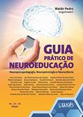 Ler Guia prático de neuroeducação, do autor Waldir Pedro