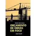 Ler Orçamento de Obras em Foco, do autor Roberto Sales Cardoso
