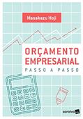 Ler Orçamento empresarial: Passo a passo, do autor Masakazu Hoji