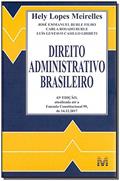 Ler Direito administrativo brasileiro - 43 ed./2018, do autor Hely Lopes Meirelles