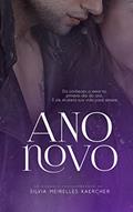 Ler Ano Novo, do autor Silvia Meirelles Kaercher