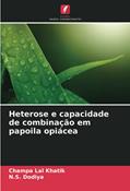 Ler Heterose e capacidade de combinação em papoila opiácea, do autor Champa Lal Khatik; N. S. Dodiya