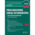 Ler Procuradoria Geral do Município - PGM: Procurador Municipal - Editar Sistematizado, do autor Leonardo Garcia; Roberval Rocha