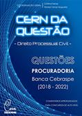 Ler Direito Processual Civil - Questões Procuradoria Banca Cebraspe (2018-2022) (Coleção Cern da Questão), do autor Cristina Ferraz; Ranieri Ferraz Nogueira Ler Direito Processual Civil - Questões Procuradoria Banca Cebraspe (2018-2022) (Coleção Cern da Questão), do autor Cristina Ferraz; Ranieri Ferraz Nogueira
