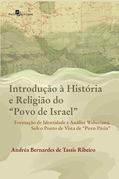 Introdução à História e Religião do "Povo de Israel", do autor Andréa Bernardes De Tassis Ribeiro