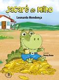 Ler Jacaré de Milho, do autor Leonardo Mendonça