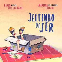 Jeitinho de Ser, do autor Karen Bussacarini