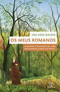 Ler Os meus romanos (capa nova), do autor Ina von Binzer