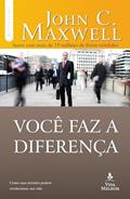 Ler Você faz a diferença, do autor John C. Maxwell