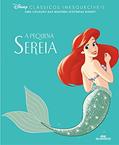 Ler A Pequena Sereia (Clássicos inesquecíveis), do autor Disney Ler A Pequena Sereia (Clássicos inesquecíveis), do autor Disney