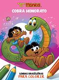 Ler Turma da Mônica - Lendas Brasileiras para Colorir - Cobra Honorato, do autor Mauricio Sousa; Paula Furtado Ler Turma da Mônica - Lendas Brasileiras para Colorir - Cobra Honorato, do autor Mauricio Sousa; Paula Furtado
