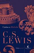 Ler Cartas a Malcolm, do autor C.S. Lewis