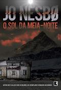 Ler O sol da meia-noite, do autor Jo Nesbø