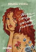 Ler Meu corpo virou poesia, do autor Bruna Vieira