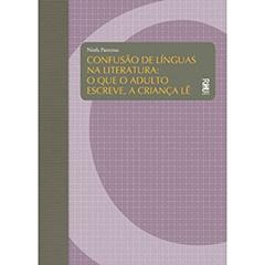 Confusao De Linguas Na Literatura, do autor Ninfa Parreiras