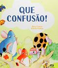 Ler Que confusão, do autor Mary França Ler Que confusão, do autor Mary França
