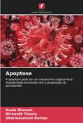 Ler Apoptose: A apoptose pode ser um mecanismo subjacente à fisiopatologia envolvida com a progressão da periodontite, do autor Avula Dharani; Nishanth Thoury; Dharmasanam Ramya Ler Apoptose: A apoptose pode ser um mecanismo subjacente à fisiopatologia envolvida com a progressão da periodontite, do autor Avula Dharani; Nishanth Thoury; Dharmasanam Ramya