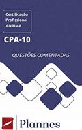 Ler CPA10 - Questões de Simulado Comentadas, do autor Plannes Treinamento; Jefferson Souza Lima; Daniele Freitas
