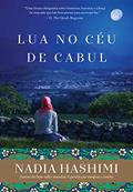 Ler Lua no céu de Cabul, do autor Nadia Hashimi Ler Lua no céu de Cabul, do autor Nadia Hashimi