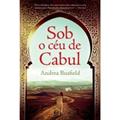 Ler Sob o Céu de Cabul, do autor Andrea Busfield