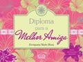 Ler Diploma para a melhor amiga, do autor Enriqueta Naon Roca