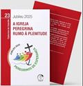 Ler JUBILEU 2025 - A IGREJA PEREGRINA RUMO À PLENITUDE, do autor ACHIM SCHÜTZ Ler JUBILEU 2025 - A IGREJA PEREGRINA RUMO À PLENITUDE, do autor ACHIM SCHÜTZ