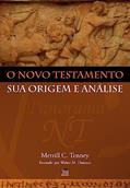 Ler Novo Testamento sua Origem e Análise, o, do autor Merrill C. Tenney