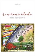 Ler Sincronicidade: dados e perspectivas, do autor Izete Ricelli Ler Sincronicidade: dados e perspectivas, do autor Izete Ricelli
