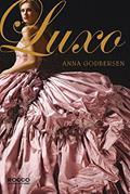 Ler Luxo, do autor Anna Godbersen