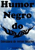 Ler HUMOR NEGRO DO UrubU: Coletânea de versos hilários, do autor Genádio Miguel