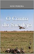 Ler O Conto do Saculejo, do autor Susu Pereira