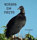 Ler VERSOS EM PRETO: Ecos lógicos, do autor J.B. ROMANI Ler VERSOS EM PRETO: Ecos lógicos, do autor J.B. ROMANI