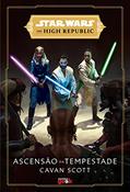 Ler Star Wars: Ascensão da tempestade (The High Republic), do autor Cavan Scott
