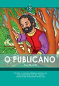 Ler O Publicano (Encontros Livro 3), do autor Joel Duarte Ler O Publicano (Encontros Livro 3), do autor Joel Duarte