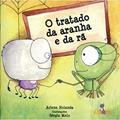Ler O Tratado da Aranha e da Rã, do autor Arlene Holanda Ler O Tratado da Aranha e da Rã, do autor Arlene Holanda