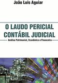 Ler O Laudo Pericial Contábil Judicial, do autor João Luis Aguiar